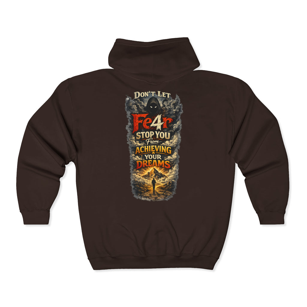 Full-Zip Hoodie — "Never Fear" Inspirational "Don't Let Fear Stop You" Motivational Zip-Up