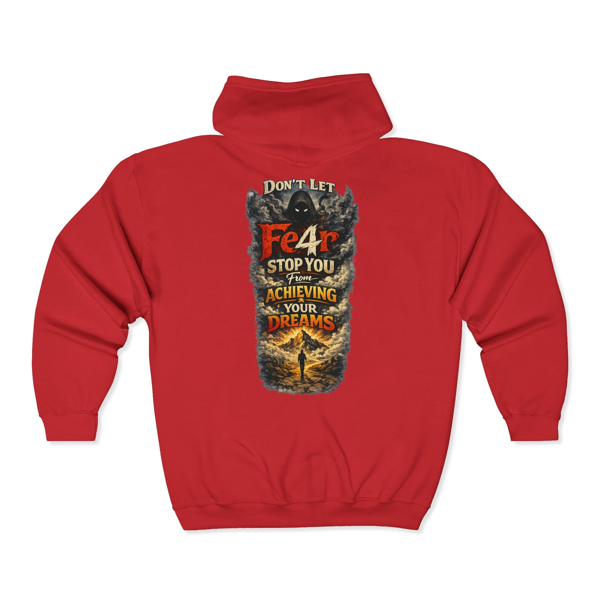 Full-Zip Hoodie — "Never Fear" Inspirational "Don't Let Fear Stop You" Motivational Zip-Up
