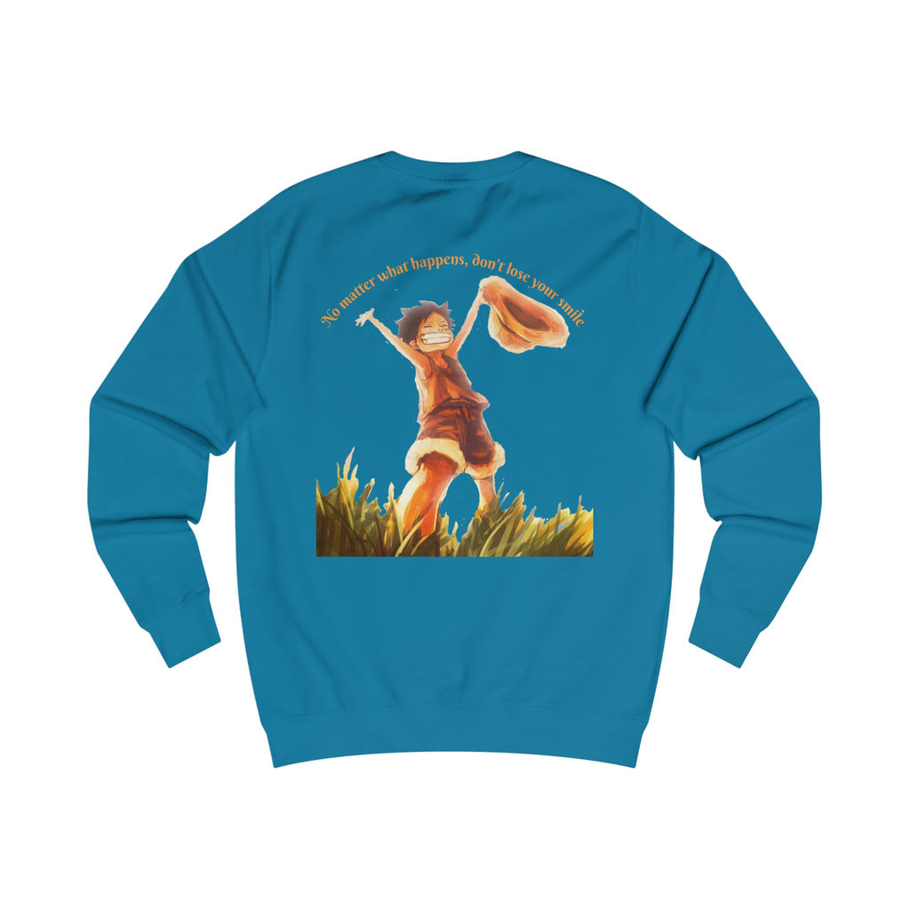 One Piece Sweatshirt — "No Matter What Happens, Dont Lose Your Smile" Graphic Crewneck
