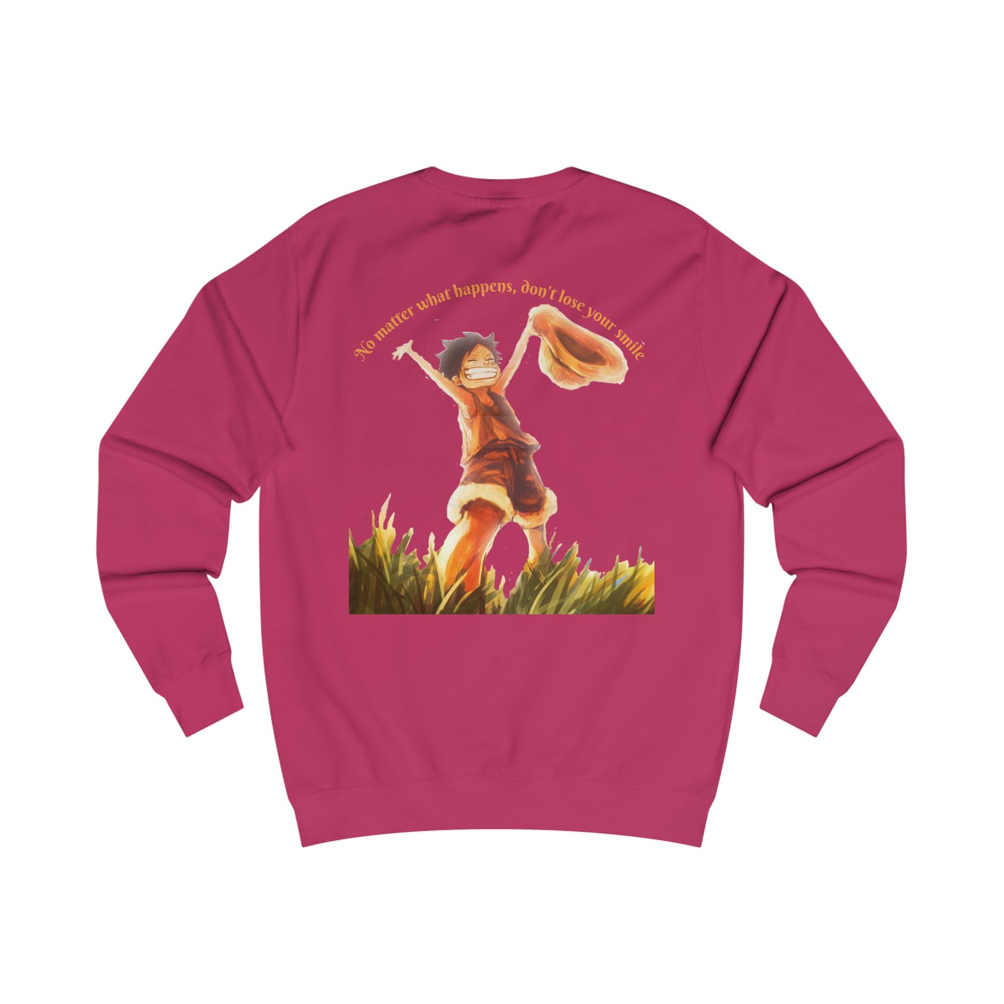One Piece Sweatshirt — "No Matter What Happens, Dont Lose Your Smile" Graphic Crewneck
