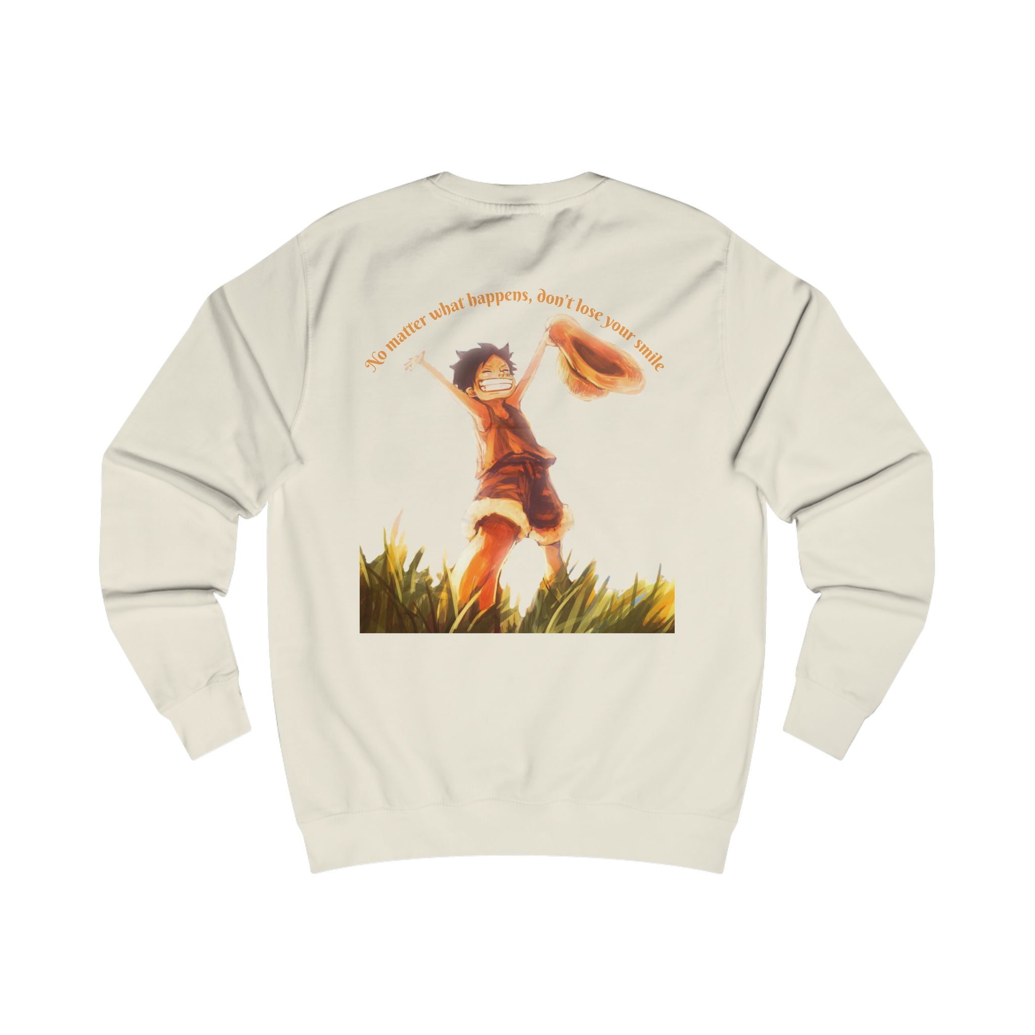 One Piece Sweatshirt — "No Matter What Happens, Dont Lose Your Smile" Graphic Crewneck