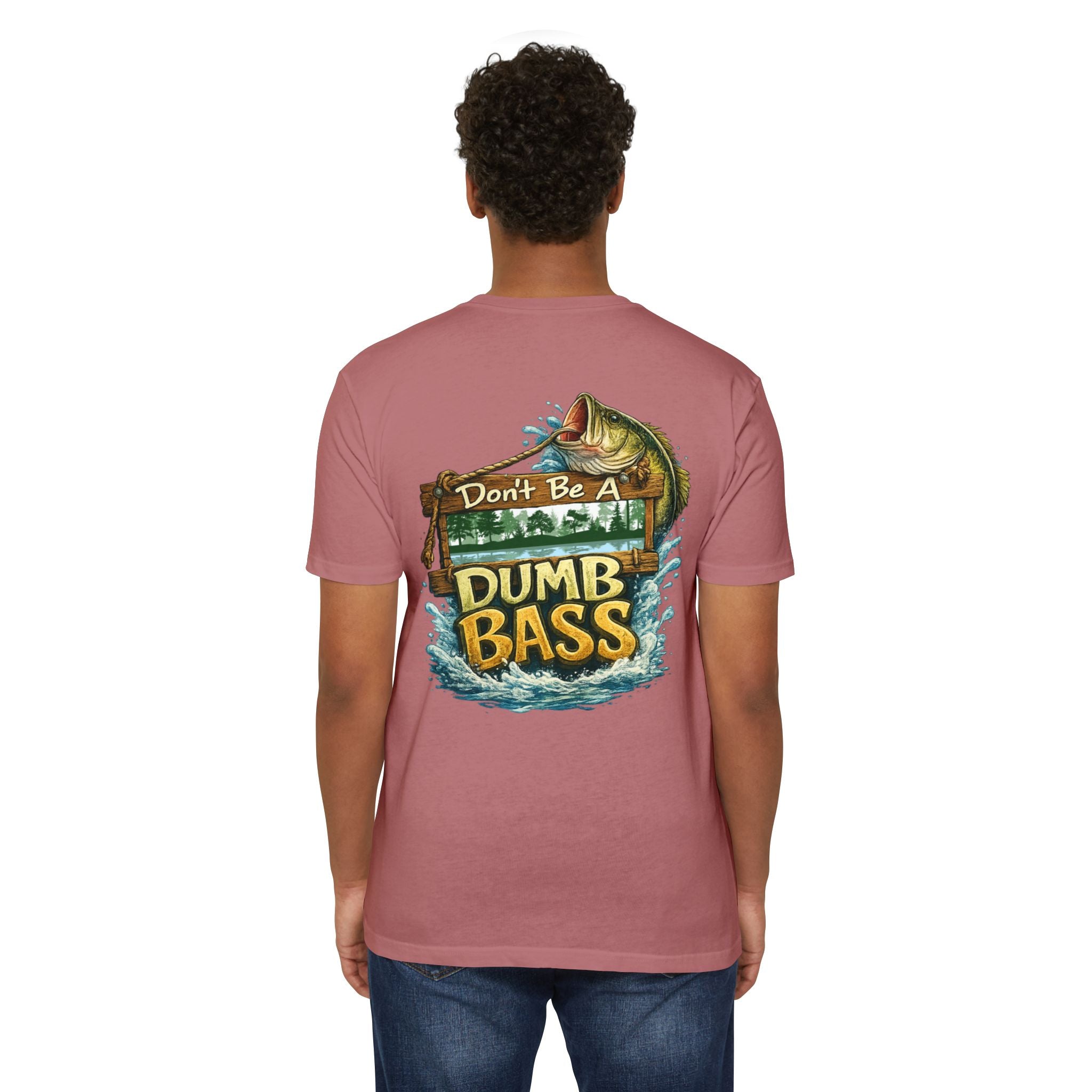 Fishing T-Shirt — "Don't Be A Dumb Bass" Bass Fishing Graphic Tee