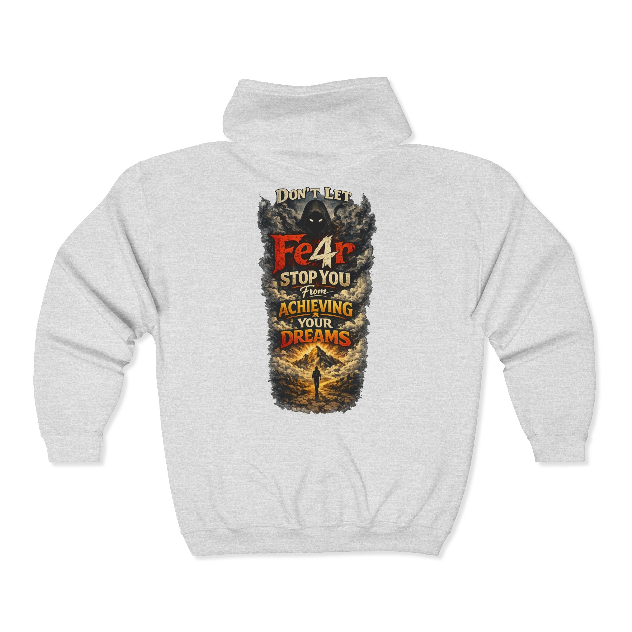 Full-Zip Hoodie — "Never Fear" Inspirational "Don't Let Fear Stop You" Motivational Zip-Up