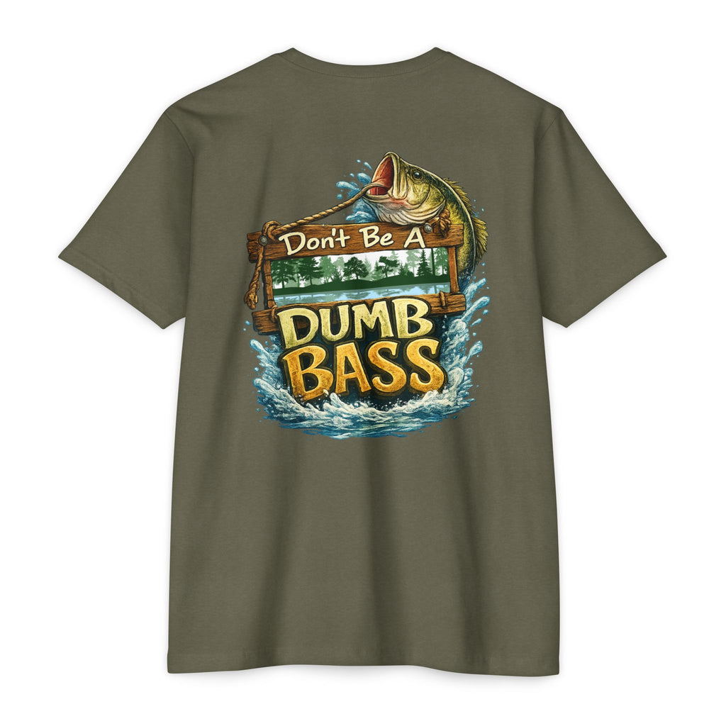 Fishing T-Shirt — "Don't Be A Dumb Bass" Bass Fishing Graphic Tee