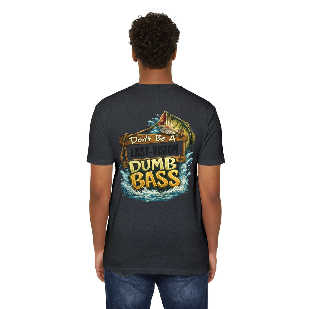 Fishing T-Shirt — "Don't Be A Dumb Bass" Bass Fishing Graphic Tee