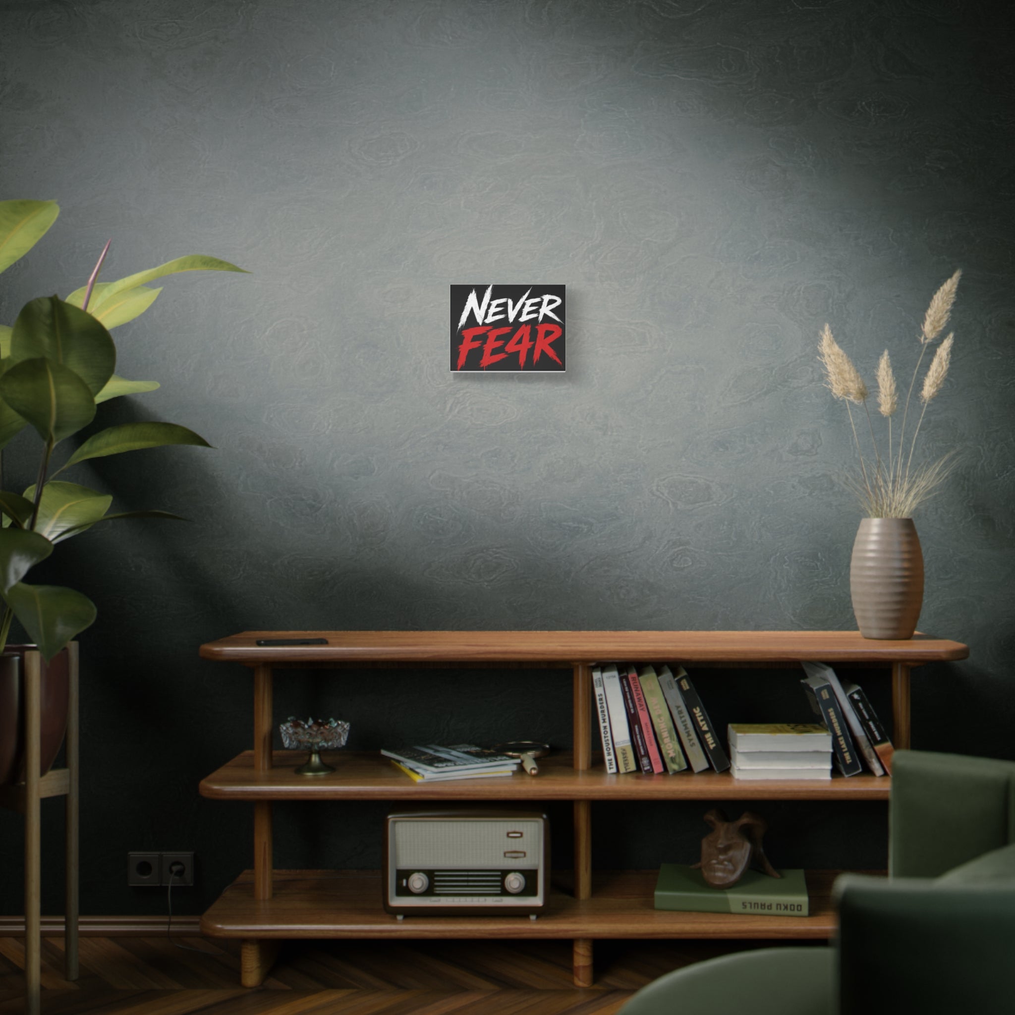Never Fear4 Canvas Wall Art — Bold Motivational Matte Stretched Print