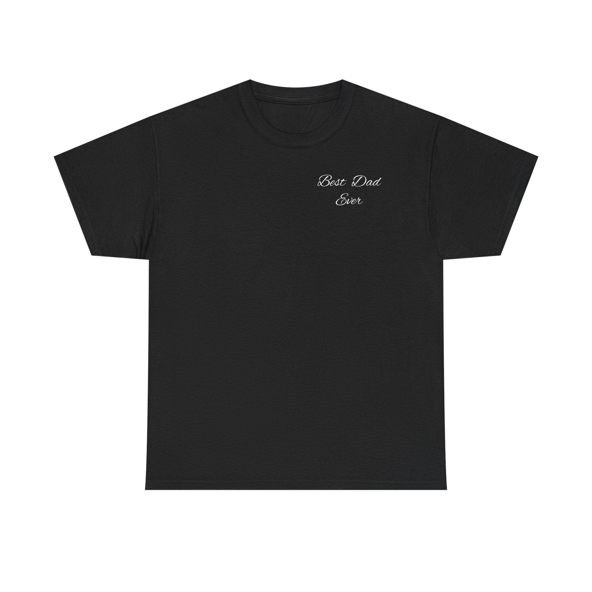 T-Shirt — "My Super Hero" Photo Tribute Tee (Best Dad Ever)