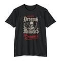 Make Memories T-Shirt — “Die With Memories Not Dreams” Gothic Skull Tee