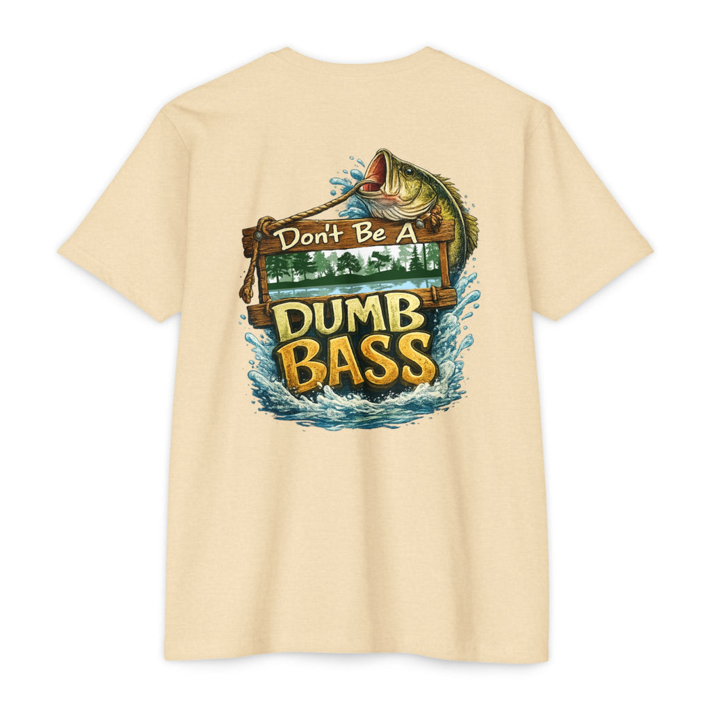 Fishing T-Shirt — "Don't Be A Dumb Bass" Bass Fishing Graphic Tee