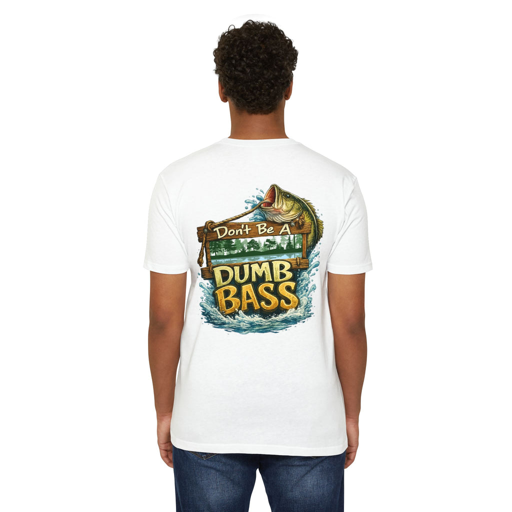 Fishing T-Shirt — "Don't Be A Dumb Bass" Bass Fishing Graphic Tee