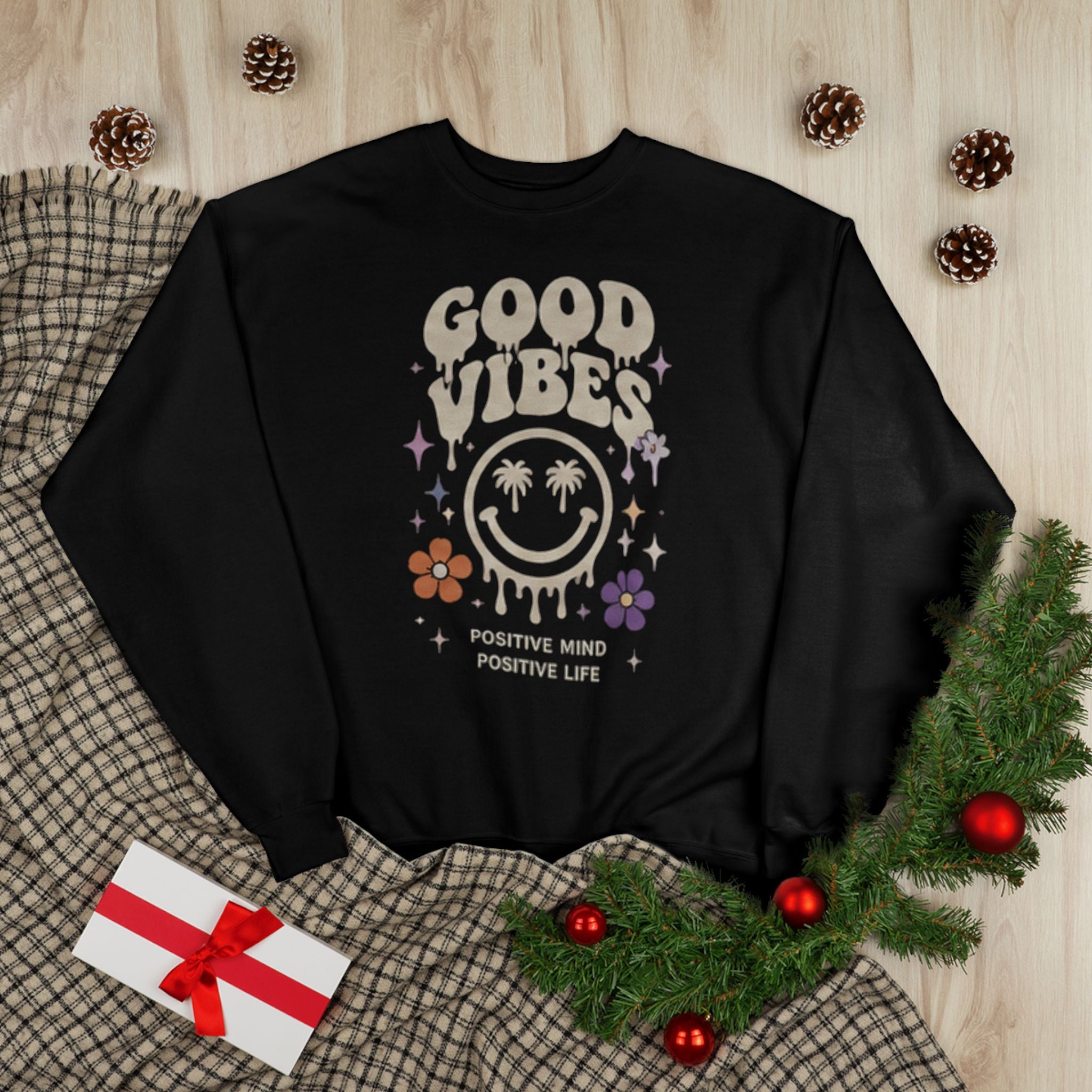 Good Vibes Crewneck Sweatshirt — Be Kind To Your Mind Graphic Sweatshirt