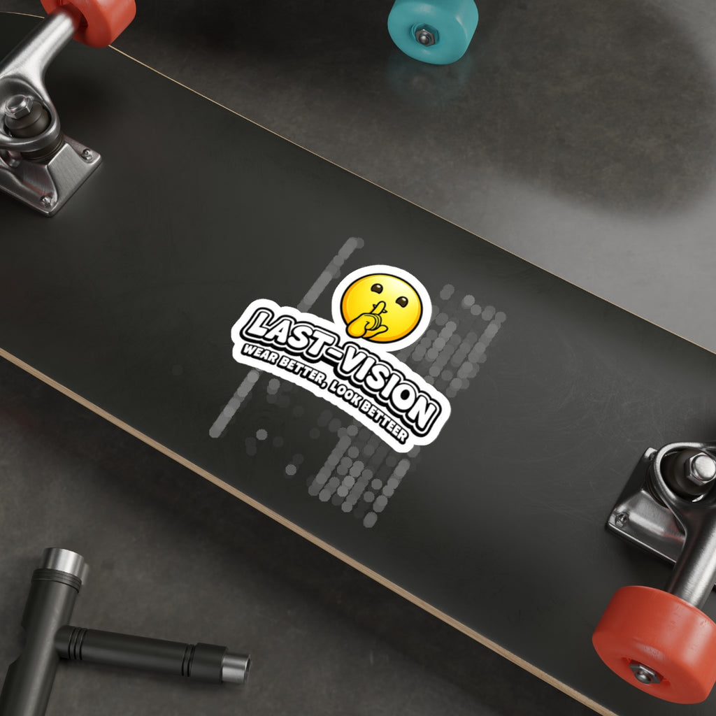 Last-Vision Die-Cut Sticker – Shh Emoji Logo, 'Wear Better, Look Better'