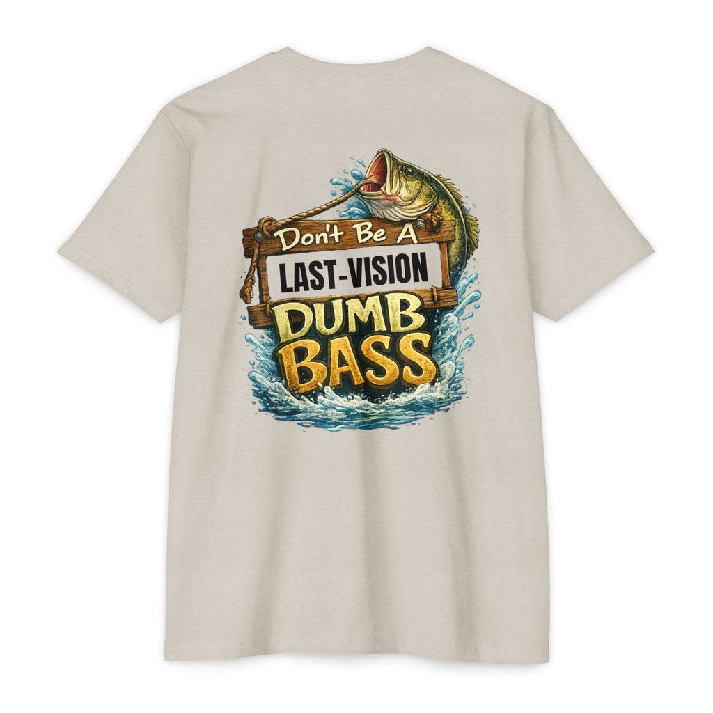 Fishing T-Shirt — "Don't Be A Dumb Bass" Bass Fishing Graphic Tee