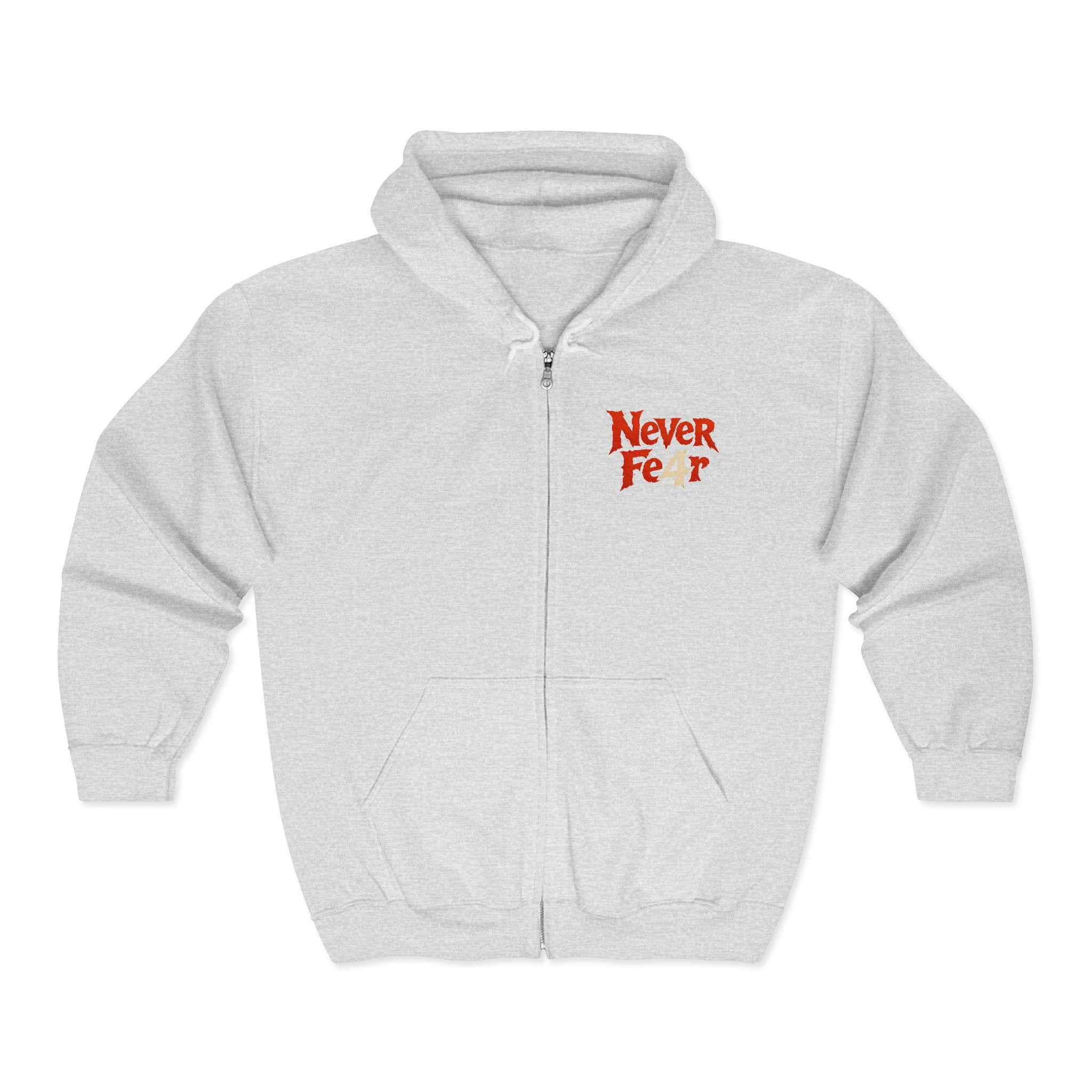 Full-Zip Hoodie — "Never Fear" Inspirational "Don't Let Fear Stop You" Motivational Zip-Up
