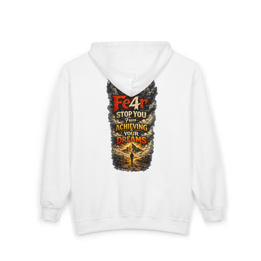 Full-Zip Hoodie — "Never Fear" Inspirational "Don't Let Fear Stop You" Motivational Zip-Up