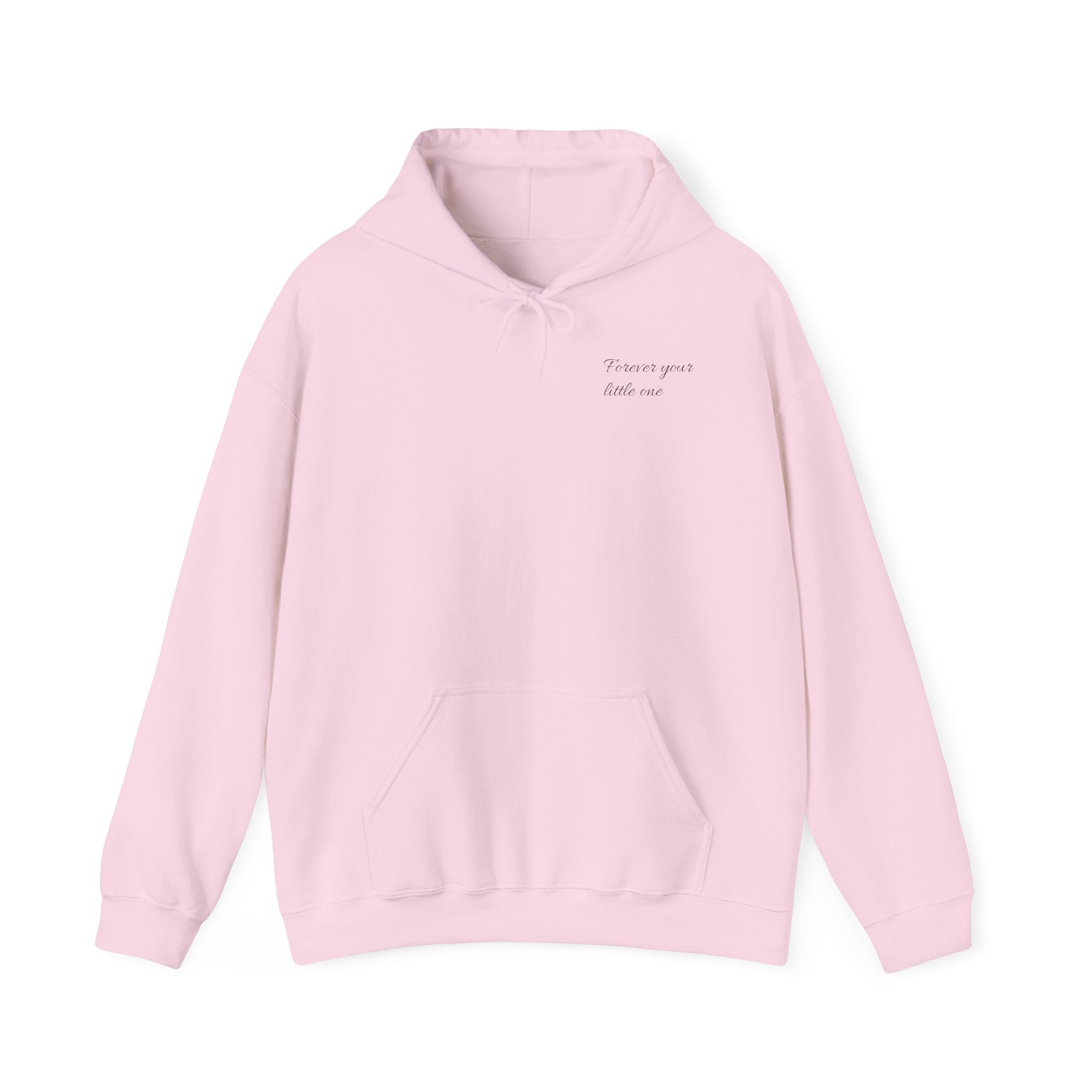 Mother's Day Hoodie "forever your little one"