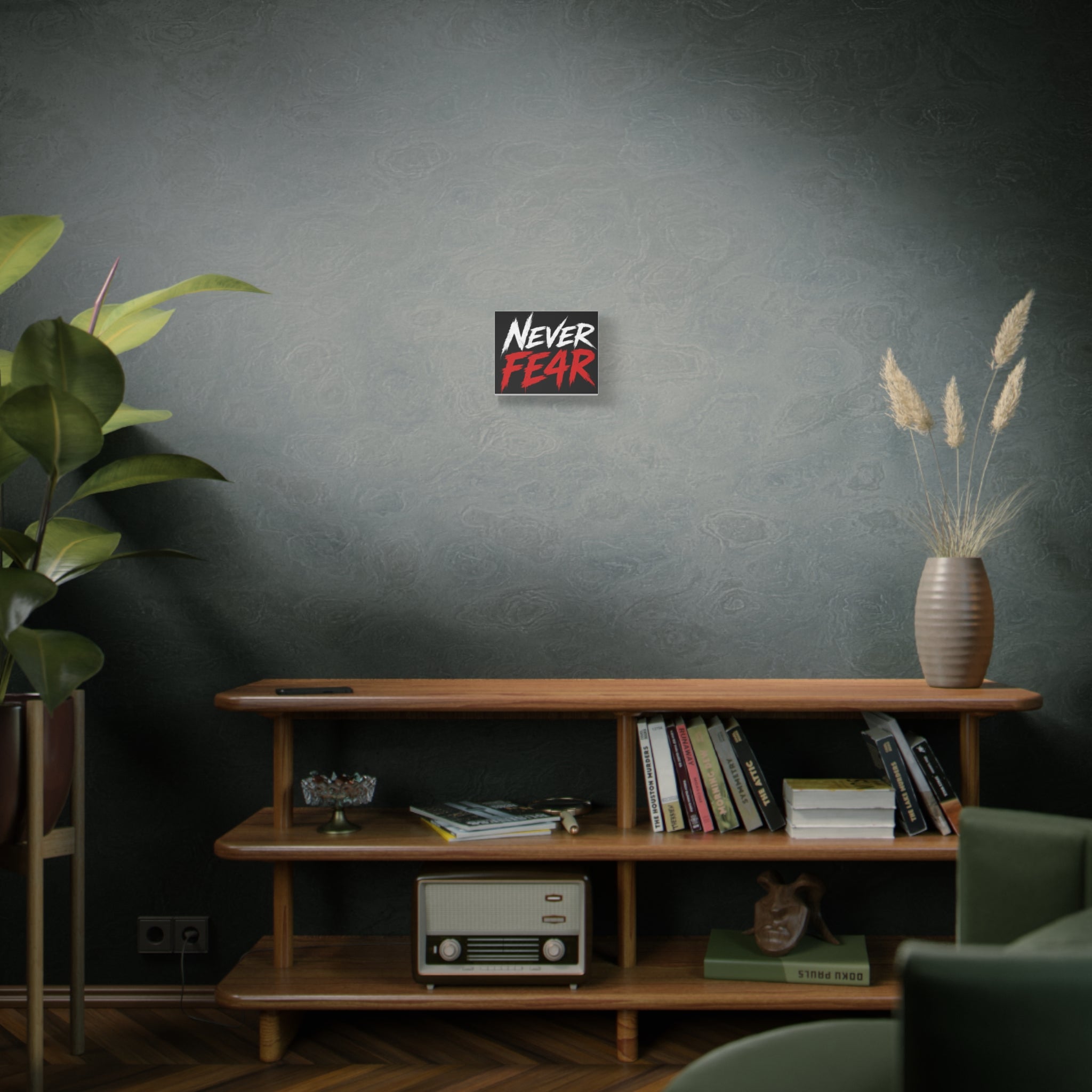 Never Fear4 Canvas Wall Art — Bold Motivational Matte Stretched Print