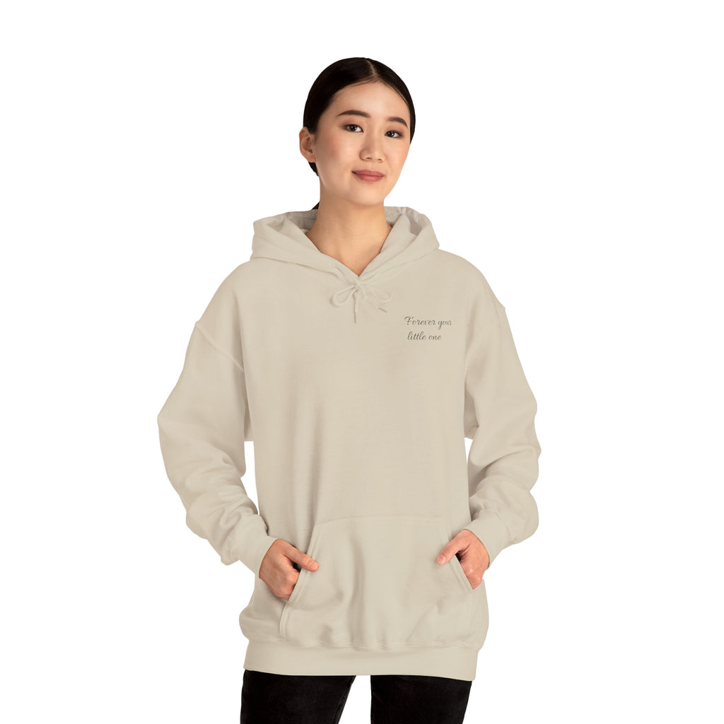 Mother's Day Hoodie "forever your little one"