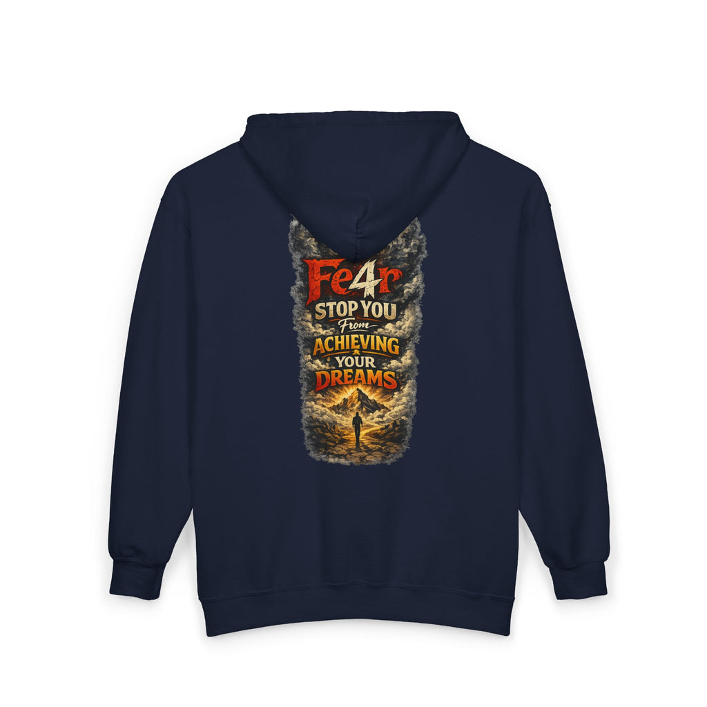 Full-Zip Hoodie — "Never Fear" Inspirational "Don't Let Fear Stop You" Motivational Zip-Up