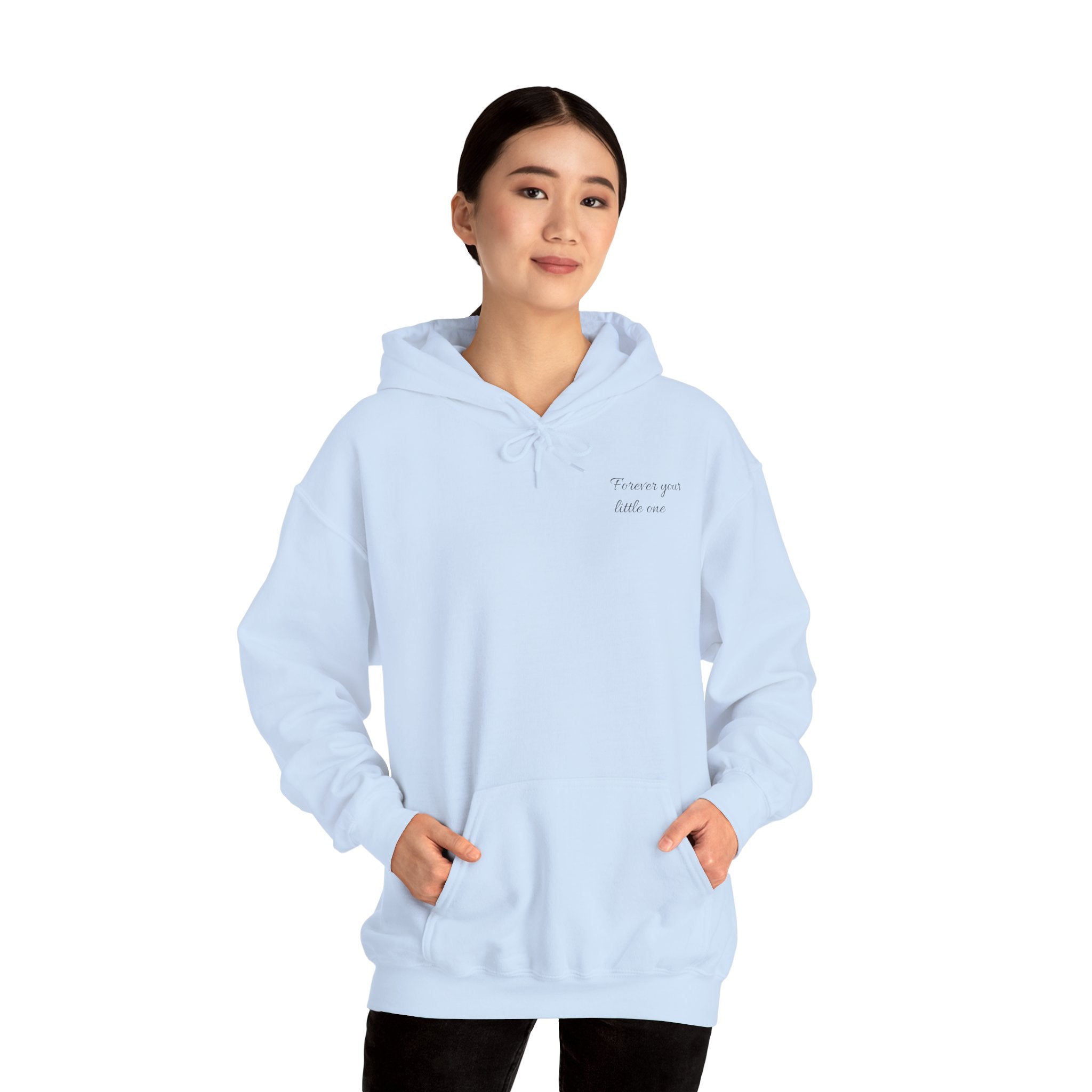 Mother's Day Hoodie "forever your little one"